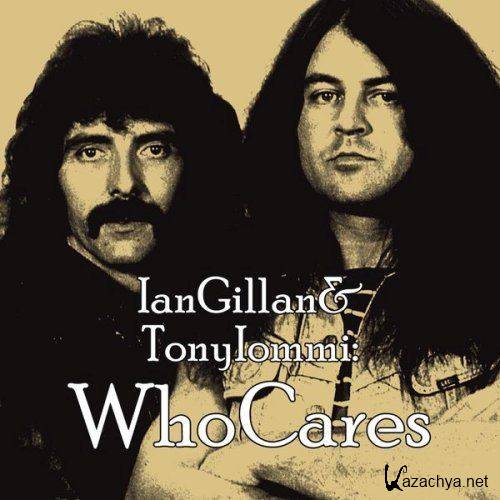 Ian Gillan & Tony Iommi - WhoCares (2012)