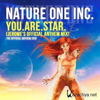 Nature One 2012: You.Are.Star [3CD] (2012)