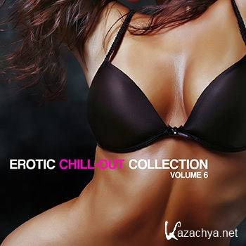 Erotic Chill Out Collection Vol 6 (2012)