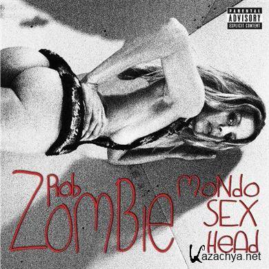 Rob Zombie - Mondo Sex Head (Deluxe Edition) (2012). MP3 