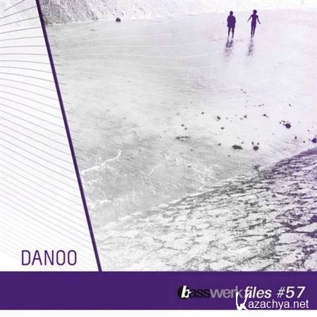 Danoo - Basswerk Files 057 (2012)