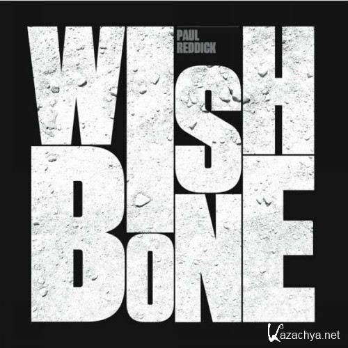 Paul Reddick - Wishbone (2012)