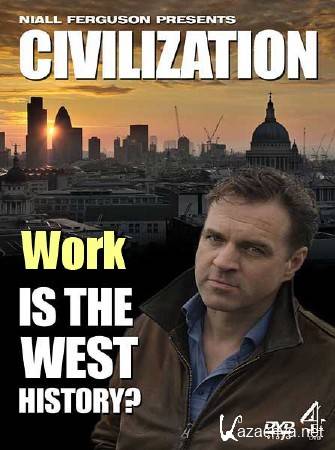 :   ?  / Civilization: Is the West History? Work (2011) SATRip 