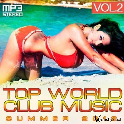 Top World Club Music Summer Vol.2 (2012)