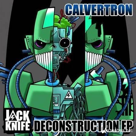 Calvertron - Deconstruction EP (2012)