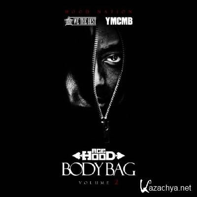 Ace Hood - Body Bag Vol 2 (2012)