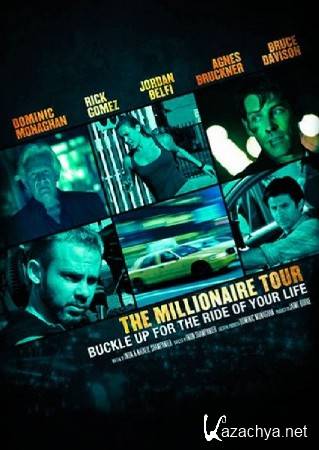   / The Millionaire Tour (2012) HDTV 720p