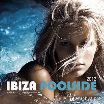 Ibiza Poolside 2012 (2012)
