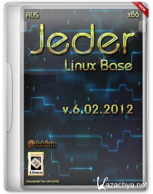 Jeder Linux Base 6.02.2012 (JedeX) [x86] (07.2012, Rus)
