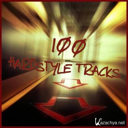 VA - 100 Hardstyle Tracks (2012)