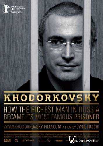  / Khodorkovsky (2011) BDRip AVC