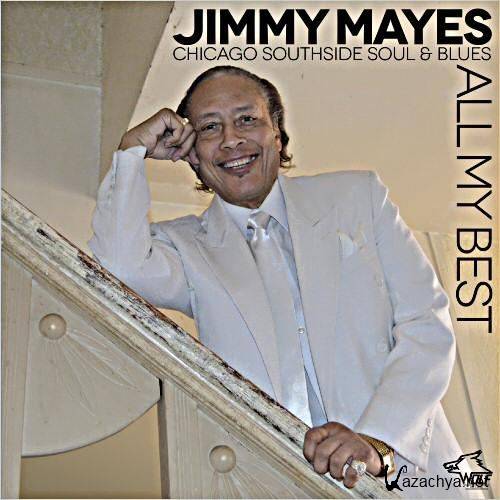 Jimmy Mayes - All My Best (2012)