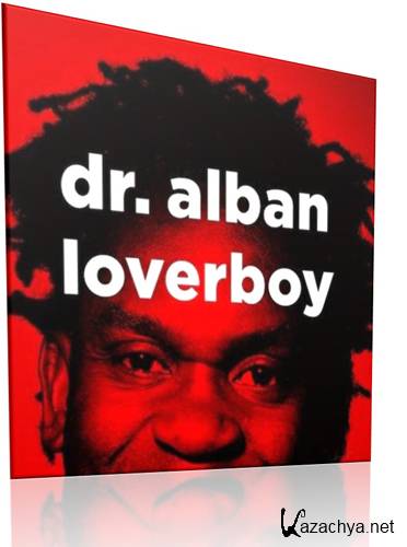 Dr. Alban"Loverboy" 