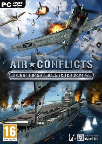 Air Conflicts.Pacific Carriers -    (2012/RUS/ENG/Repack  Fenixx)