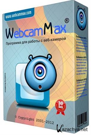 WebcamMax v 7.6.7.2 Final (2012) RUS