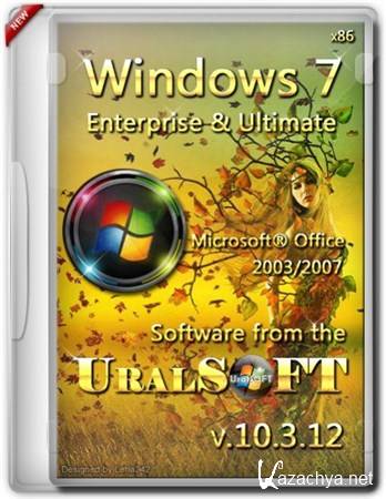 Windows 7  Enterprise & Ultimate UralSOFT v.10.3.12 (x86/RUS)