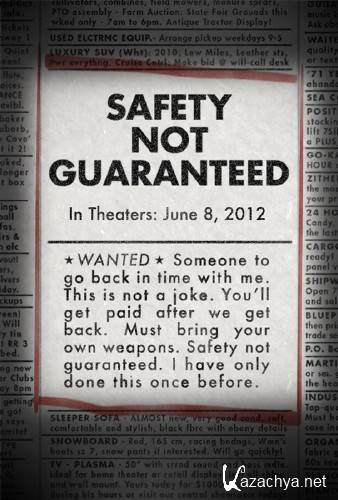    / Safety Not Guaranteed (2012) HDRip