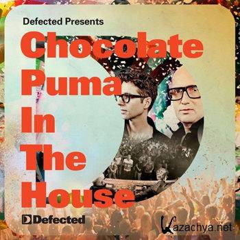 Defected Presents Chocolate Puma In The House (2012)