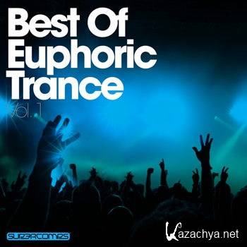 Best Of Euphoric Trance Vol 1 (2012)