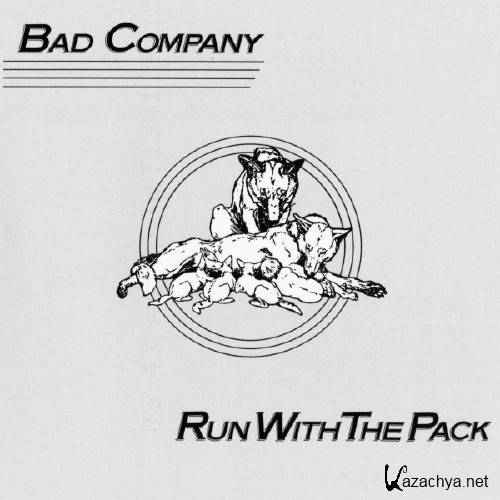 Bad Company - Run With The Pack (1976)
