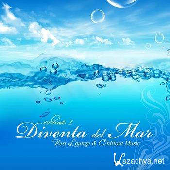 Diventa del Mar Vol 1 (Luxury Chillout Cafe & Relaxing Island Music) (2012)