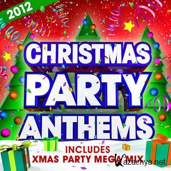 Xmas Party Allstars - Christmas Party Anthems 2012 (2012)