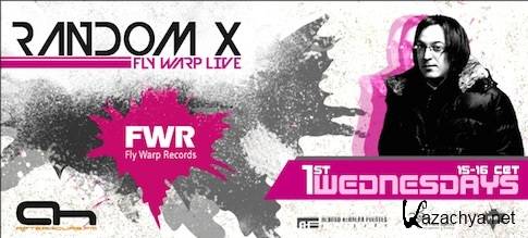 Random X - Fly Warp Live 003 (2012-11-07)