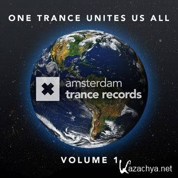 One Trance Unites Us All Volume 1 (2012)