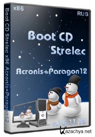 Boot CD Strelec 86 Acronis+Paragon12 (15.11.1212/RUS)