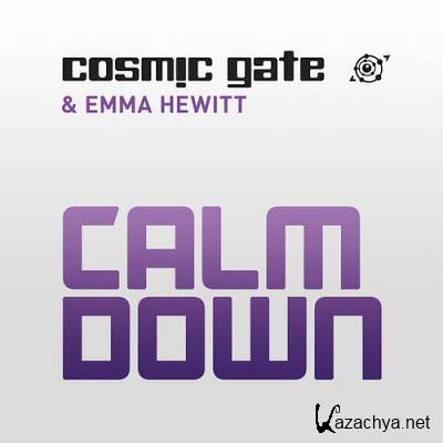 Cosmic Gate & Emma Hewitt  Calm Down