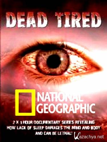    / Dead Tired (2012) IPTVRip