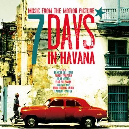OST - ,    / 7 dias en La Habana (2012)