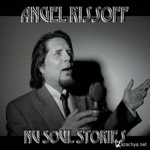 Angel Rissoff - Nu Soul Stories (2012)