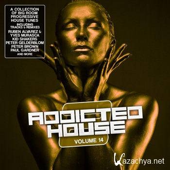 Addicted 2 House Vol 14 (2012)