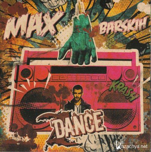 Max Barskih ( ) - Z Dance (2012)