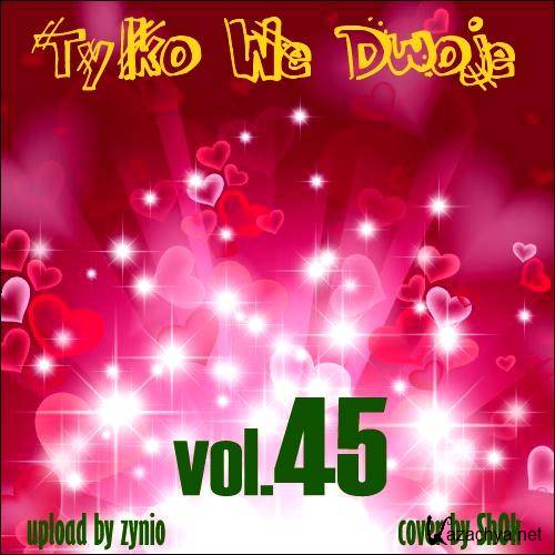  Tylko We Dwoje vol.45 (2012) 