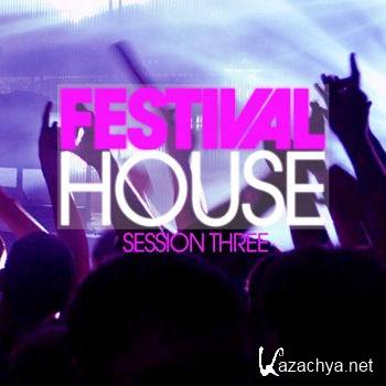 Festival House Session 3 (2012)