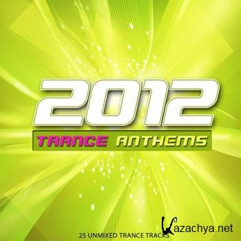 2012 Trance Anthems (2012)