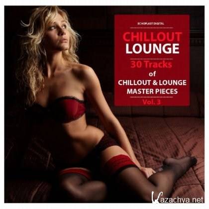 VA - Chillout Lounge Vol.3: 30 Tracks of Chillout and Lounge Master Pieces (2012)