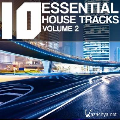 10 Essential House Tracks Vol 2 (2012)