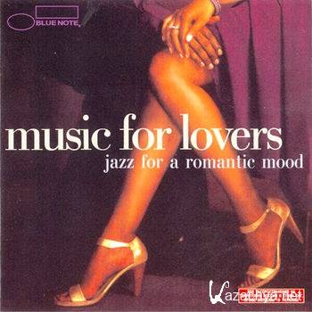 Music For Lovers: Jazz For A Romantic Mood (2006)