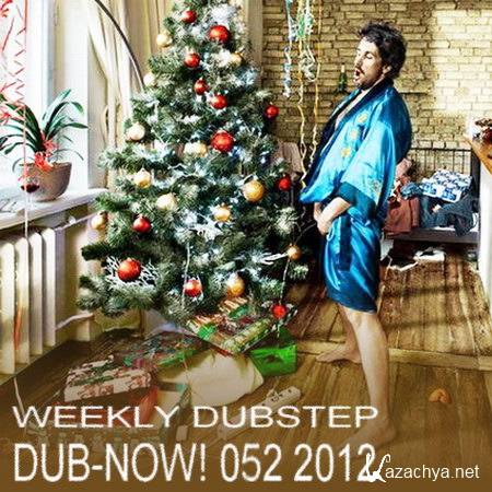 VA - Dub-Now! Weekly Dubstep 052 (2012)