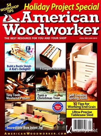 American Woodworker - December 2012/January 2013 (No.163)