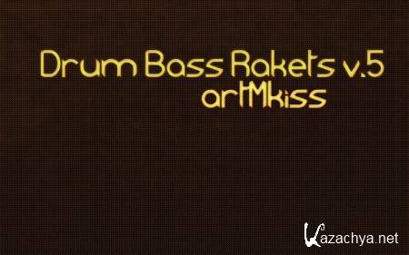 Drum Bass Rakets v.5 (2013)
