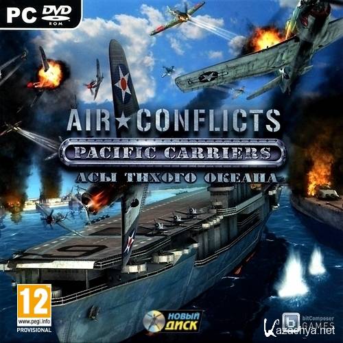 Air Conflicts: Pacific Carriers -    *v.1.0.0.1* (2012/RUS/MULTi6/Steam-Rip/RePack)