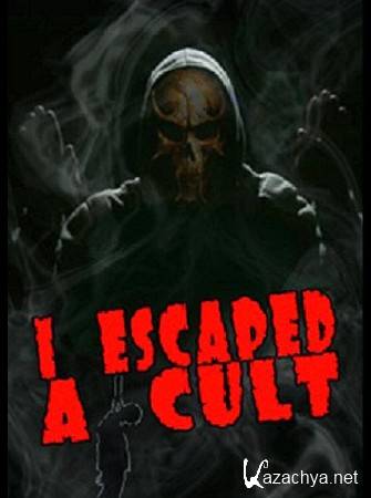     / I Escaped a Cult (2012) SATRip 