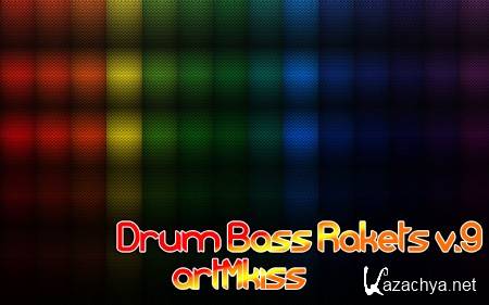 Drum Bass Rakets v.9 (2013)