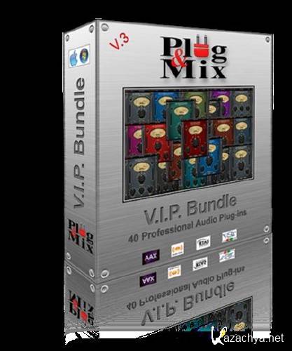 Plug And Mix V.I.P Bundle v3.0.2 - R2R