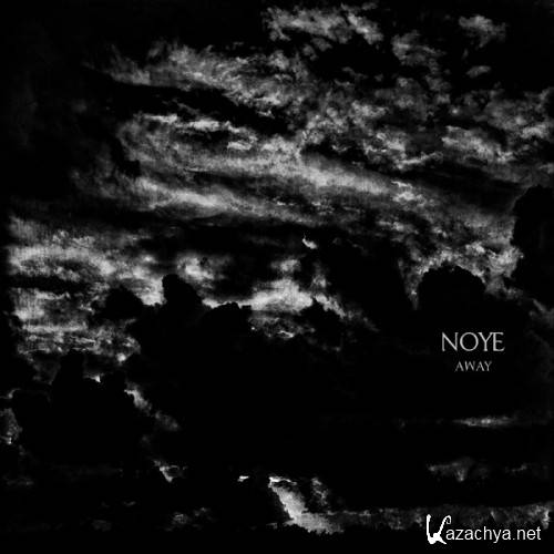 Noye - Away (2012)