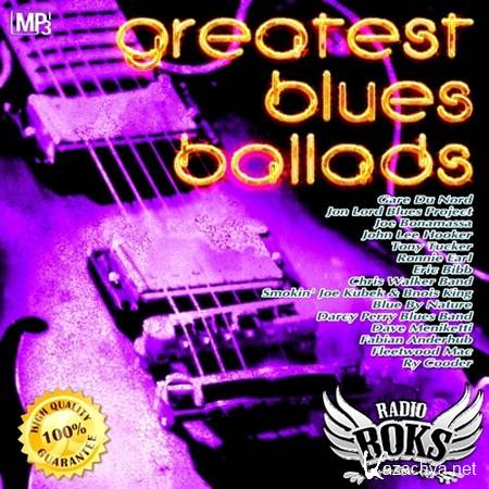 Greatest Blues Ballads (2013)